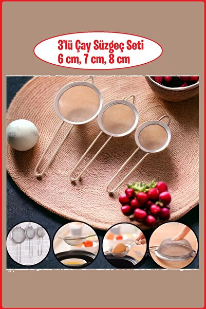 EZMK EV GEREÇLERİ Paslanmaz Çelik Çay Süzgeç Seti 3'lü,  ( 6-7-8 cm )