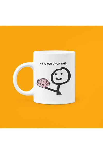 UUR STORE Hey You Drop This Printed Mug