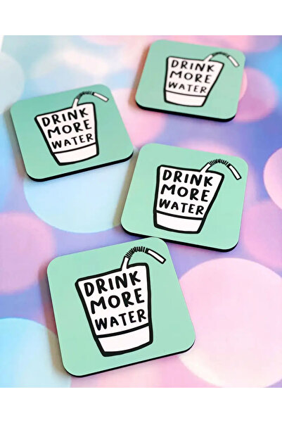 Bikutumutluluk Drink More Water Bardak Altlığı