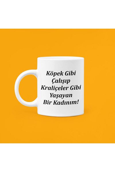 UUR STORE I am a woman who works like a dog and lives like a queen Printed Mug