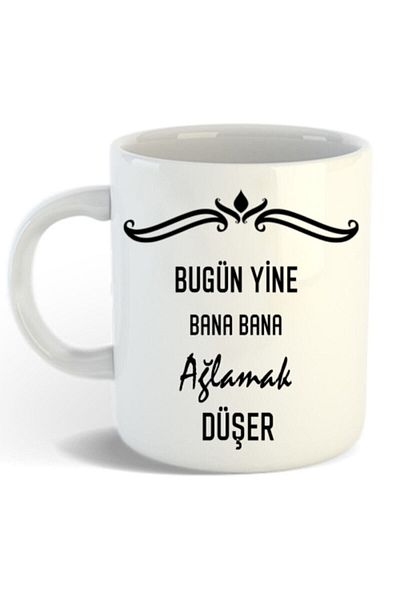 Hediyexpres Today I Feel Like Crying Again Designed White Mug