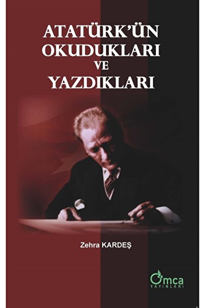 Omca Yayınları Atatürk'ün Okudukları Ve Yazdıkları