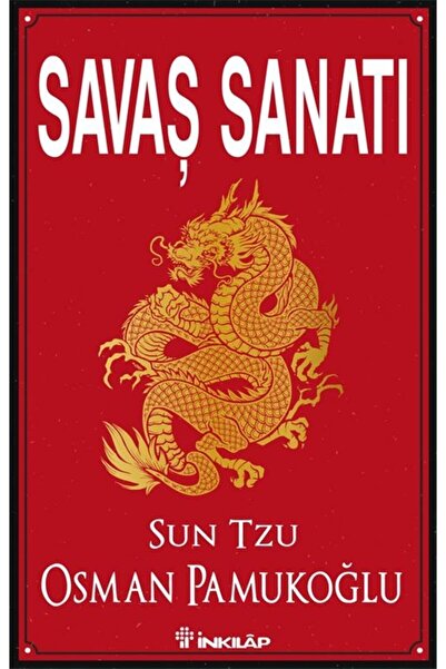 İnkılap Kitabevi Savaş Sanatı Sun Tzu,osman Pamukoğlu, - Osman Pamukoğlu