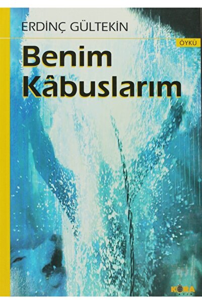 Kora Yayın أنا كوابيس - إردنج جولتكين 9786055601393
