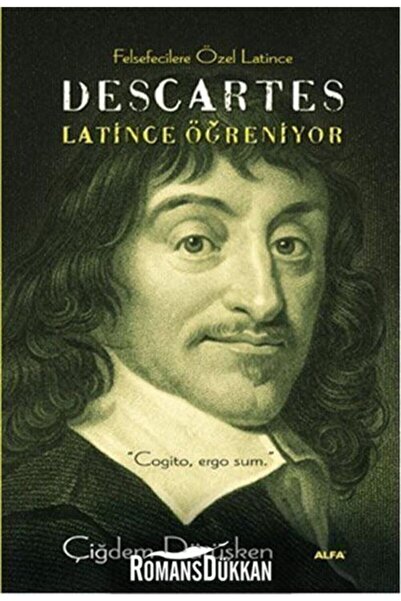 Alfa Yayınları Descartes Latince Öğreniyor & Felsefecilere Özel Latince