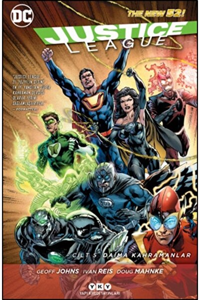 Yapı Kredi Yayınları Justice League Cilt 5 - Daima Kahramanlar