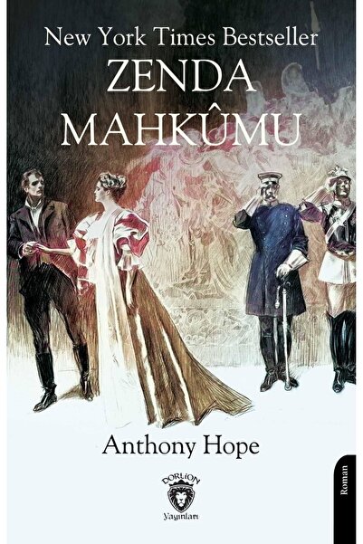 Dorlion Yayınları New York Times Bestseller Zenda Mahkumu