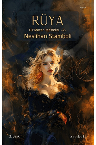 Ayrıkotu Yayınları Rüya / Neslihan Stamboli / Ayrıkotu Yayınları / 9786055862787