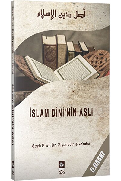 Hak Yayınları Islam Dininin Aslı