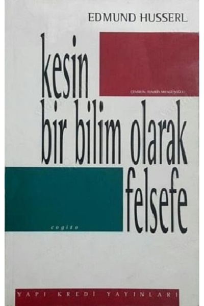 Yapı Kredi Yayınları Kesin Bir Bilim Olarak Felsefe