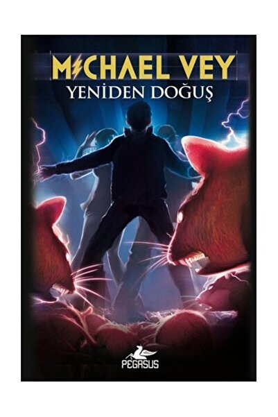 Pegasus Yayınları Michael Vey 2 - Yeniden Doğuş & Richard Paul Evans