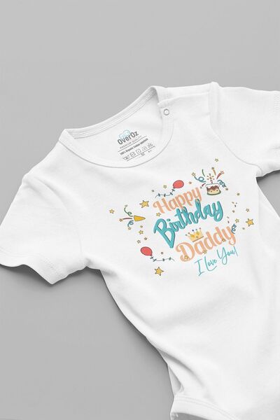 Overoz Happy Birthday Daddy Dad Printed Organic 100% Cotton Baby Bodysuit - Short Sleeve and Snap Fastener Bodysuit 5264