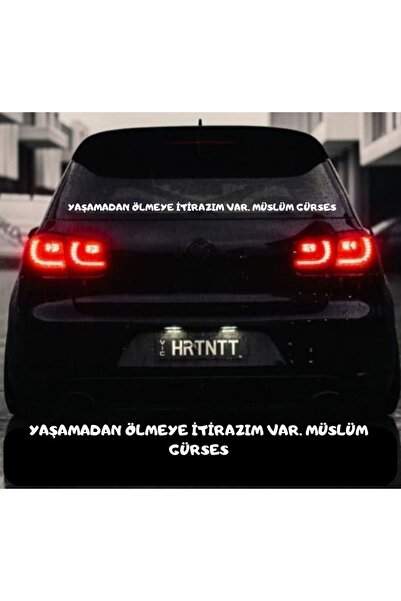 EYBA STİCKER Yaşamadan Ölmeye Itirazım Var. Müslüm Gürses Araba Yazısı