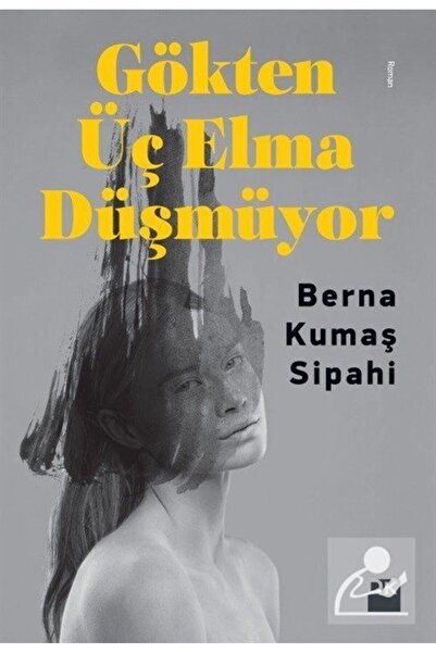 Doğan Kitap Gökten Üç Elma Düşmüyor