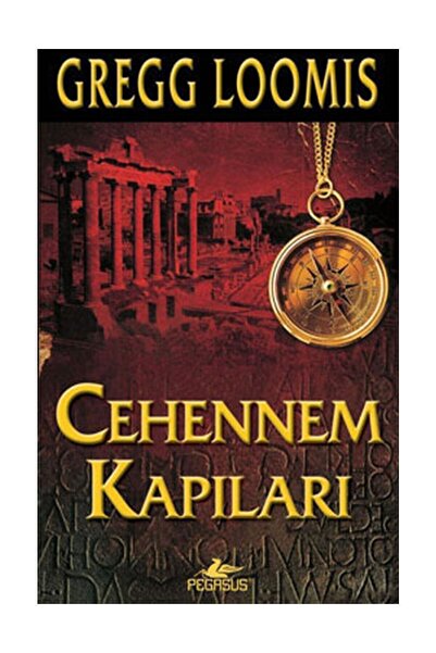 Pegasus Yayınları Cehennem Kapıları (Cep Boy) - Gregg Loomis