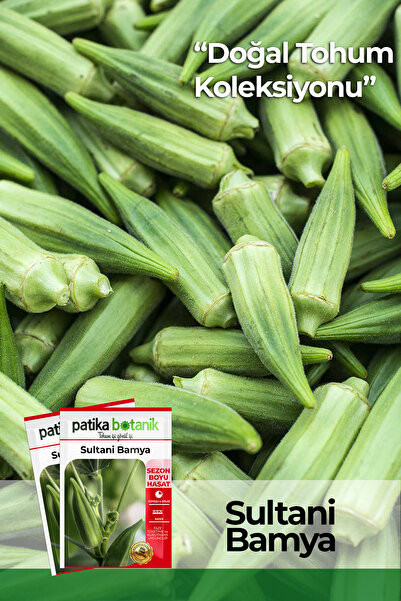 Patika Botanik 80 Adet Ata Tohumu Yerli Sultani Bamya