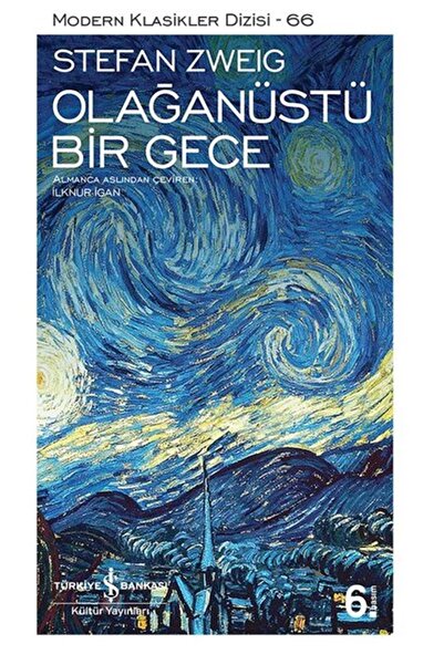 TÜRKİYE İŞ BANKASI KÜLTÜR YAYINLARI Olağanüstü Bir Gece - Modern Klasikler
