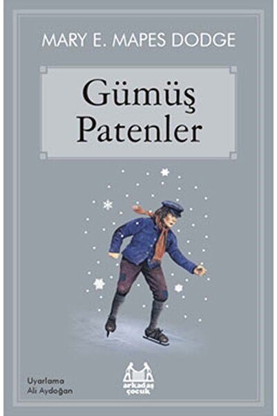 Arkadaş Yayınları Gümüş Patenler