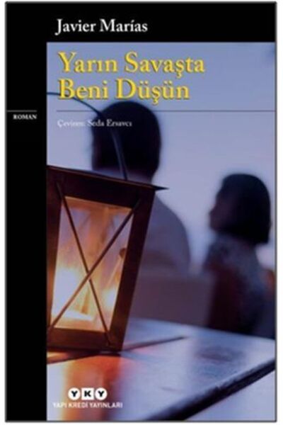 Yapı Kredi Yayınları Kültür Yarın Savaşta Beni Düşün