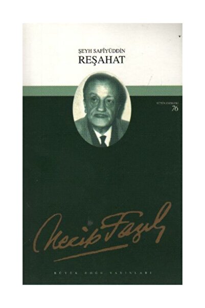 Genel Markalar Reşahat : 59 - Necip Fazıl Bütün Eserleri-Necip Fazıl Kısakürek