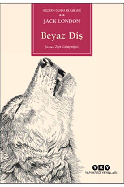 Yapı Kredi Yayınları Beyaz Diş /jack London /