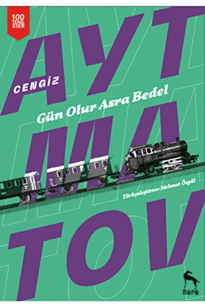 Nora Kitap Gün Olur Asra Bedel // Cengiz Aytmatov