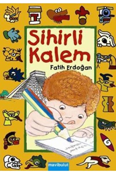 Mavi Bulut Yayınları Sihirli Kalem /fatih Erdoğan /