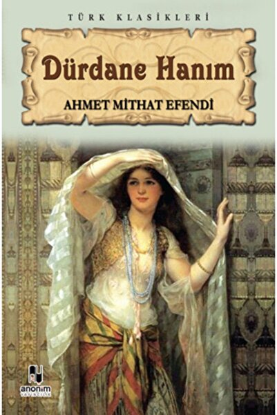 Generic Brand Dürdane Hanım - Ahmet Mithat Efendi