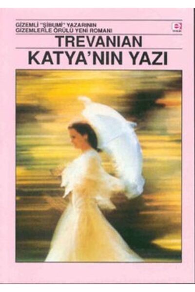 Genel Markalar Katya'nın Yazı Trevanian (Rodney William Whitaker)