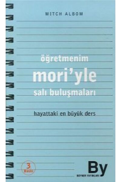 Boyner Yayınları Öğretmenim Moriyle Salı Buluşmaları; Hayattaki En Büyük Ders