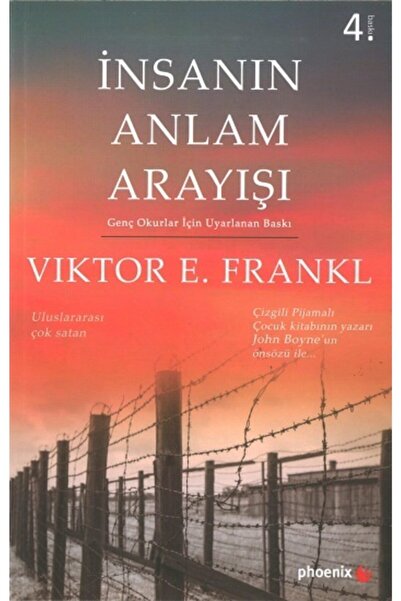 Phoenix Yayınevi Insanın Anlam Arayışı Phoenix Yayınevi Viktor E. Frankl