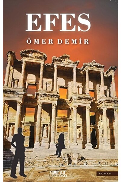 Gülnar Yayınları Efes, Ömer Demir, , Efes Kitabı, 116 Sayfa