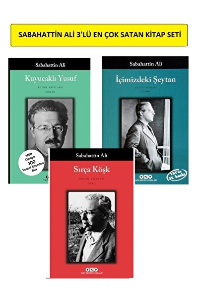 Yapı Kredi Yayınları Sabahattin Ali-sırça Köşk+kuyucaklı Yusuf+içimizdeki Şey...