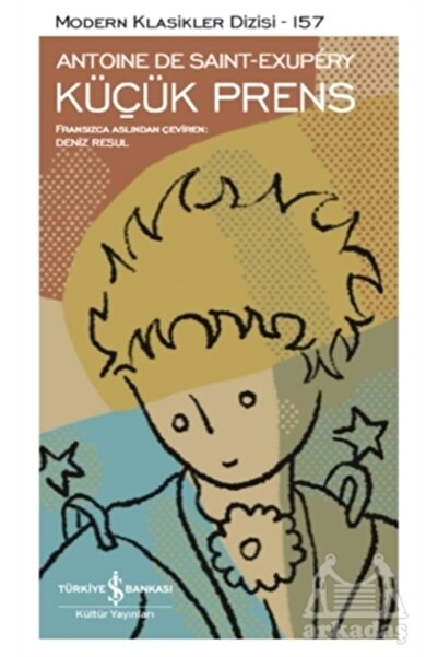 TÜRKİYE İŞ BANKASI KÜLTÜR YAYINLARI Küçük Prens