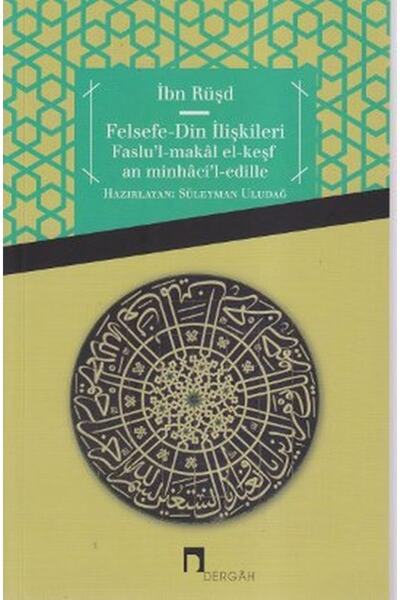Genel Markalar Felsefe-din Ilişkileri Ibn Rüşd 9789759952952