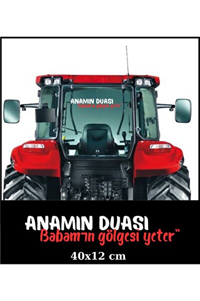 EYBA STİCKER Anamın duası babamın gölgesi yeter 40x12 traktör cam yazı sticker case tümosan massey erkunt