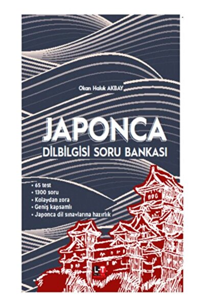 Literatürk Academia Japonca Dilbilgisi Soru Bankası - Okan Haluk Akbay 978605...