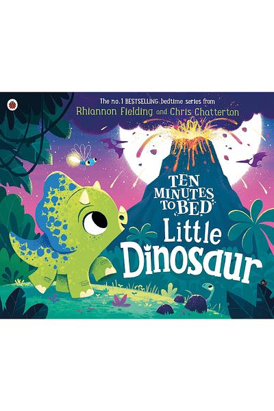 Penguin Books Rhiannon Fielding and Chris Chatterton - Ten Minutes to Bed: Little Dinosaur