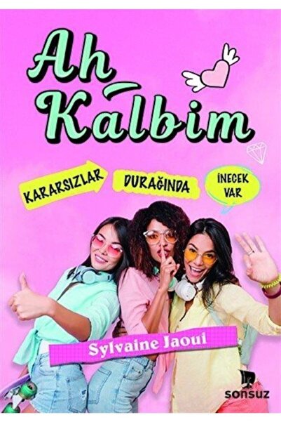 Sonsuz Kitap Ah Kalbim