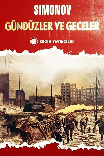 Engin Yayıncılık Gündüzler Ve Geceler - Konstantin Simonov