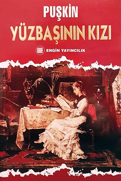 Engin Yayıncılık Yüzbaşının Kızı - Aleksandr Sergeyeviç Puşkin
