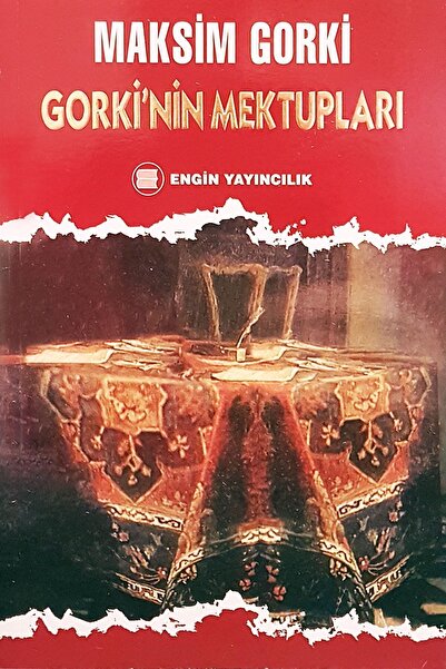 Engin Yayıncılık Gorki' Nin Mektupları - Maksim Gorki