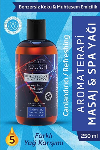 LAST TOUCH Masaj Yağı Aromaterapi Canlandırıcı Seans 250 Ml