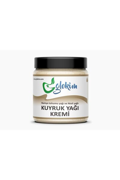 GLOKİM Kuyruk Yağı Kremi 250 ml Nioli Yağı Ve Bamya Tohumu Yağlı Bitkisel Kre...
