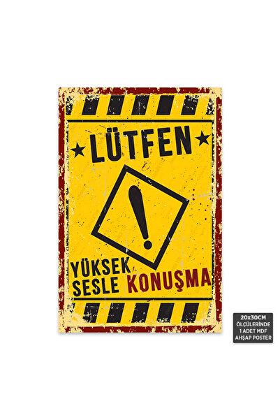 Hayal Poster PT1003 - Yüksek Sesle Konuşma Retro Mdf Ahşap Poster (20x30cm)