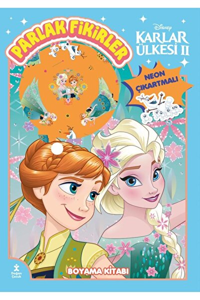 Doğan Çocuk Disney Karlar Ülkesi Parlak Fikirler Neon Çıkartmalı Boyama Kitabı