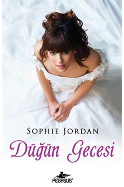 Pegasus Yayınları Düğün Gecesi - Sophie Jordan