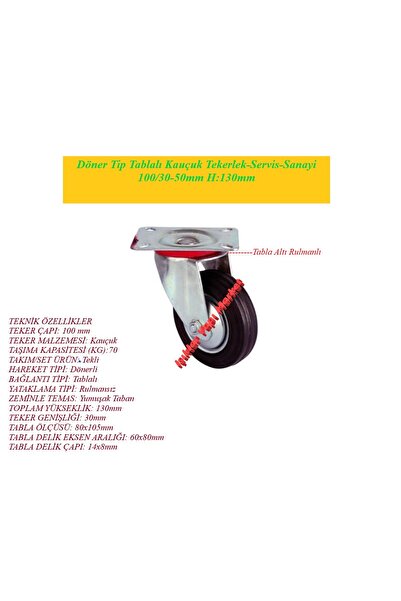 FORTE Döner Tip Tablalı Kauçuk Tekerlek-Servis-Sanayi 100/30-50mm H: 130mm (1Adet)