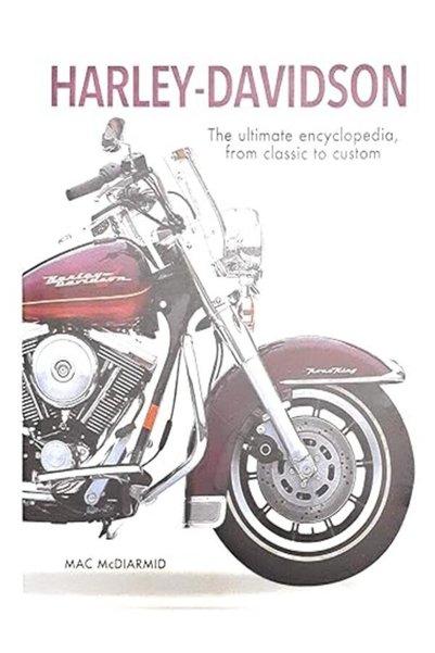 Anness Publishing Harley-Davidson Mac McDıarmıd