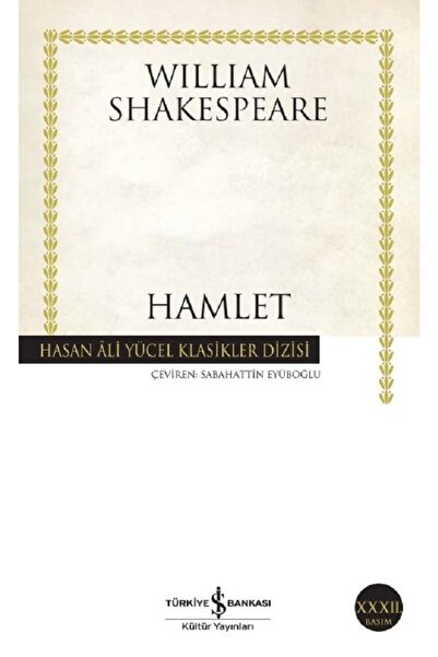 TÜRKİYE İŞ BANKASI KÜLTÜR YAYINLARI Hamlet